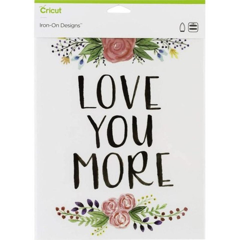 2004928 - Cricut Iron On Designs Love You More 8.5X12